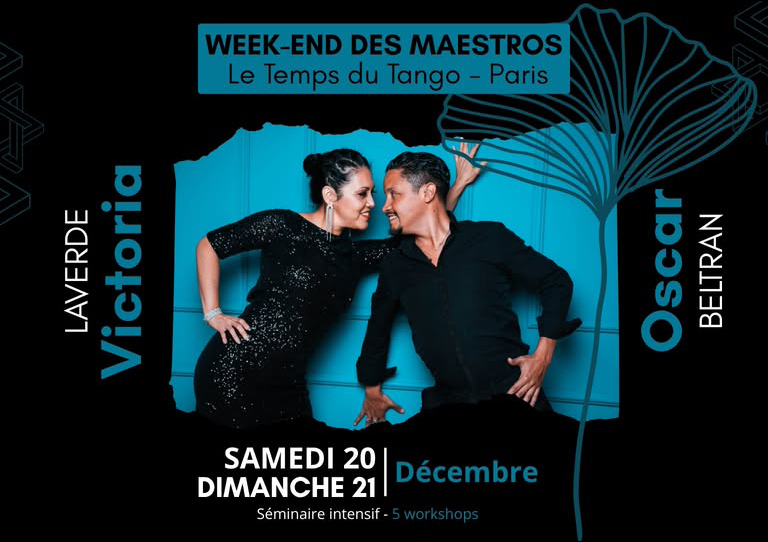 stages maestros mensuels à Paris Victoria Laverde et Oscar Beltran Claudia Codega et Esteban Moreno Laura d'Anna et Sebastiàn Acosta Barbara Carpino et Claudio Forte Julia et Andrés Ciafardini Marcela Guevara et Stefano Giudice